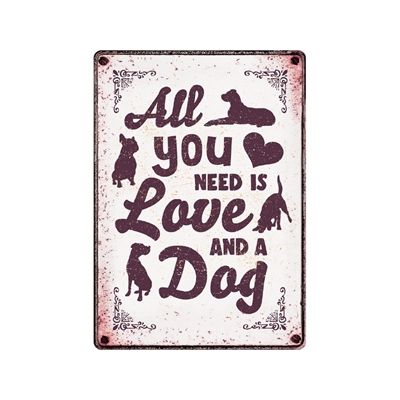 Plenty Gifts Waakbord Blik All You Need Is Love And A Dog